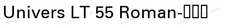 Univers LT 55 Roman字体转换